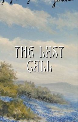 [JICHEN | ONESHOT] The last call.