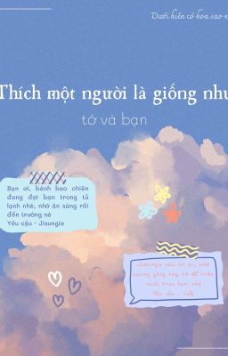 [Jichen | Sungchen] Thích một người là giống như tớ và bạn