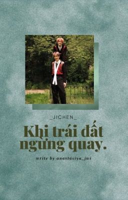 jichen; trái đất dừng quay.