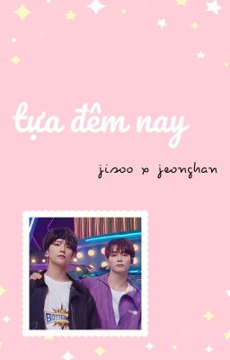 jihan | tựa đêm nay