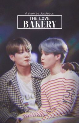 [jikook au] [social media] the love bakery.