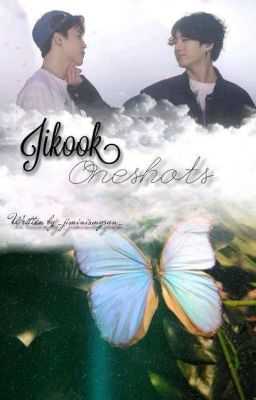 Jikook Oneshots [JIKOOKIE]