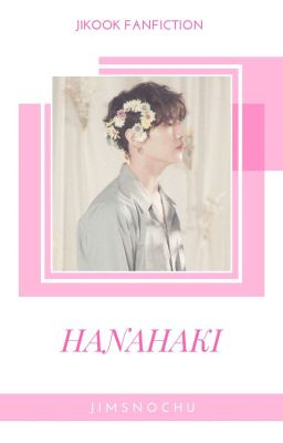 [Jikook/Yoontae] Hanahaki