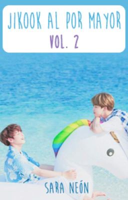 JikookMin al por mayor vol. 2 [FINALIZADO]