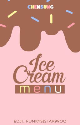 JILE | EDIT | ICE CREAM MENU