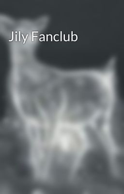 Jily Fanclub 