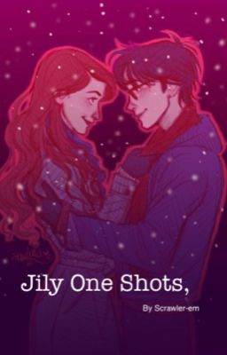 Jily one shots!