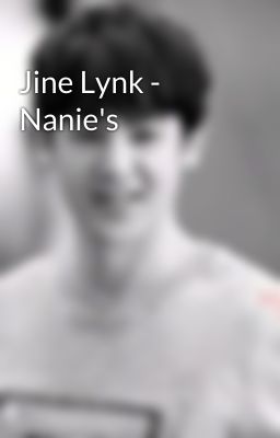 Jine Lynk - Nanie's