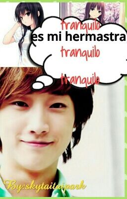 (Jinyoung & tu) Mi hermanastra