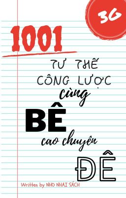 [JJK-3G] 1001 Tư Thế Công Lược Cùng Bê Đê Cao Chuyên