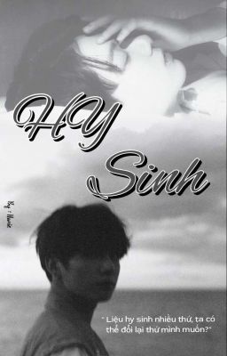 [ Jk/ami ] Hy sinh 