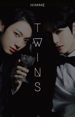 |JK| Twins