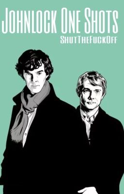 Johnlock One Shots