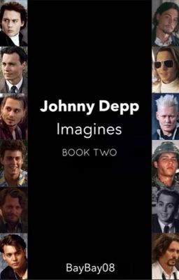 Johnny Depp Imagines BOOK TWO