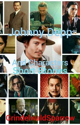 Johnny Depp Short Stories.(Requests Closed)