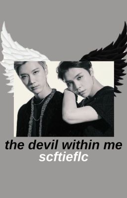 johnten! ― the devil within me😈 (✔)