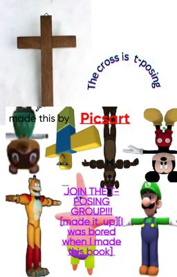 JOIN THE T-POSING GROUP! [I made it up][I was bored]