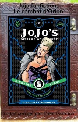 Jojo fanfiction, Le combat d'Orion