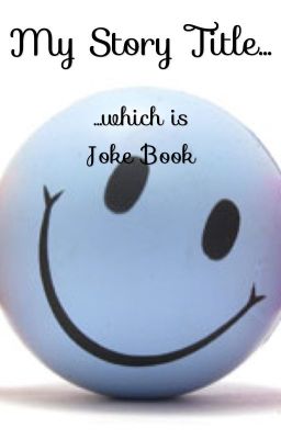 Joke Book for Teens, Tweens, and Everything Inbetweens