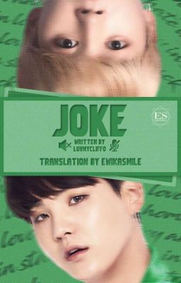 Joke [YoonMin; TR] ✔