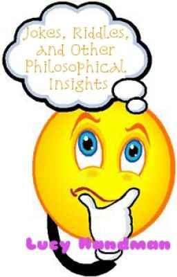 Jokes, Riddles, and Other Philosophical Insights