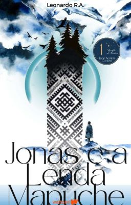 JONAS E A LENDA MAPUCHE