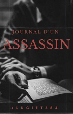 Journal d'un assassin - [NOUVELLE]