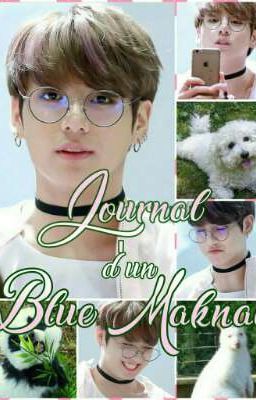 Journal d'un Blue Maknae