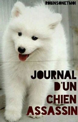 Journal d'un chien Assassin