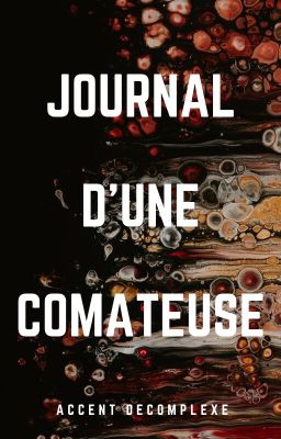 Journal d'une comateuse