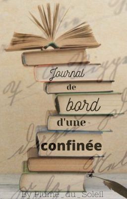 Journal de bord d'une confinée