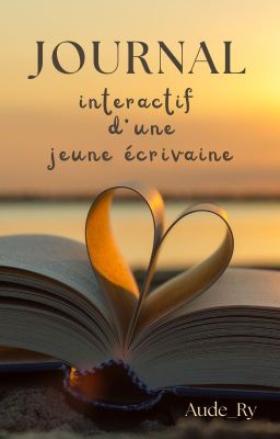 Journal interactif d'une jeune écrivaine