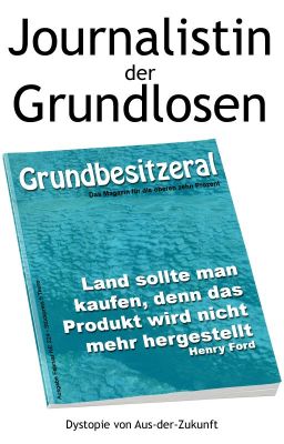 Journalistin der Grundlosen