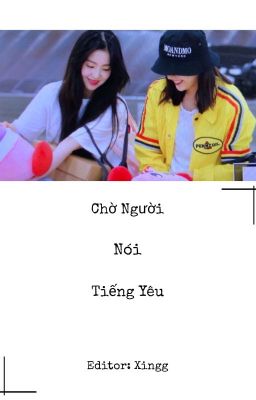 [Joyrene]- Chờ Người Nói Tiếng Yêu