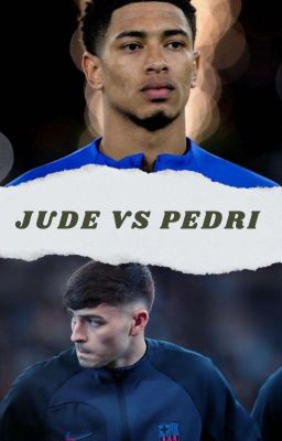  Jude VS Pedri ~ Instagram / Befejezett