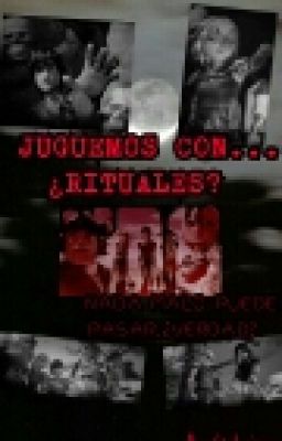 Juguemos Con... ¿Rituales? [One-Shot]