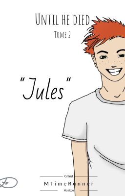 Jules - Until he died, tome 2