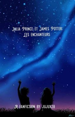 Julia Prince et les Enchanteurs.