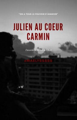 Julien au cœur carmin