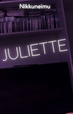 Juliette