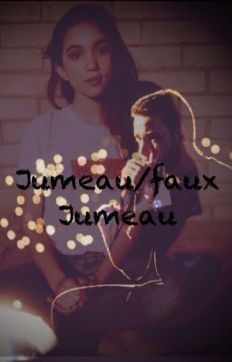 Jumeau/faux jumeau