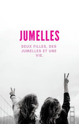 Jumelle?