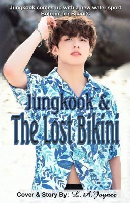 Jungkook and the Lost Bikini