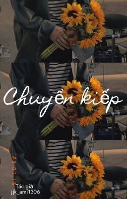 [Jungkook] Chuyển kiếp