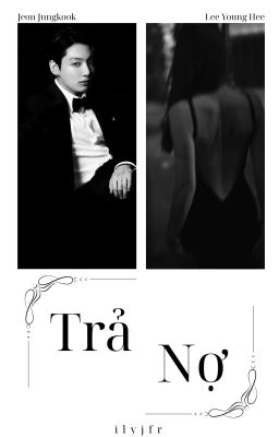 [ JUNGKOOK ] Trả Nợ