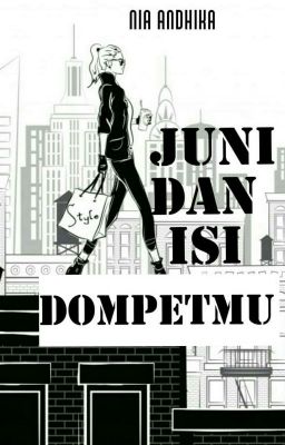 JUNI DAN ISI DOMPETMU