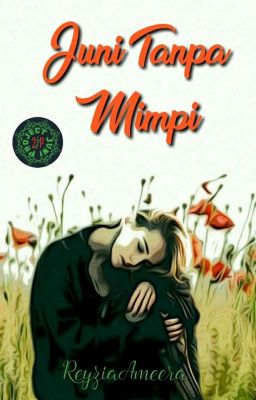 Juni Tanpa Mimpi (END) 