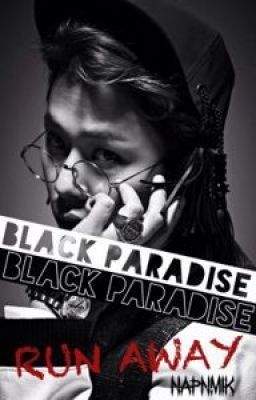 [JunSeob/Longfic] Black Paradise