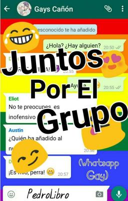 Juntos Por El Grupo (WhatsApp Gay)