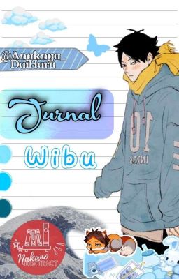 Jurnal Wibu [NakaDist]